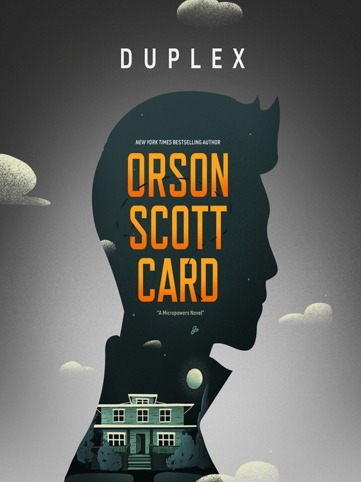 Title details for Duplex by Orson Scott Card - Wait list